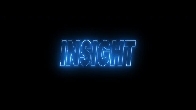 Insight and vision text animation with a blue glowing neon effect. 4k animated typography perfect for digital marketing, social media, presentations, or technology related projects.