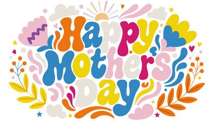 Fototapeta premium A colorful Happy Mother's Day vector graphic with flowers and leaves