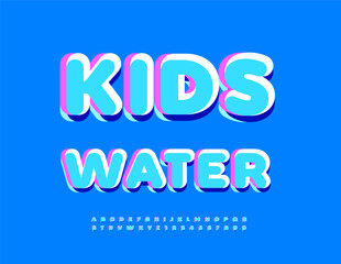 Vector Cute sign Kids Water. Modern Children Font. Artistic set of Bright Alphabet Letters and Numbers