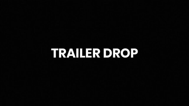 Trailer Drop Liquid Glitch Text Animation 4K for Video Teaser Release and Promotional Campaigns