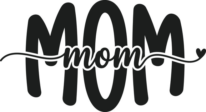 Mom Script Typography With Heart Decorative Mothers Day Design