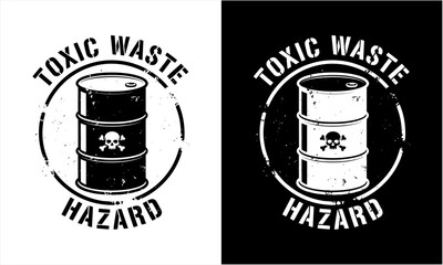 Toxic Waste Hazard Barrel Warning Sign Black and White Illustration.