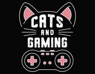 Fototapeta premium Cats And Gaming Funny Gamer Cat Design - printable editable vector art file.