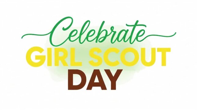 Script and sans-serif combo typography &ldquo;Celebrate Girl Scout Day&rdquo;