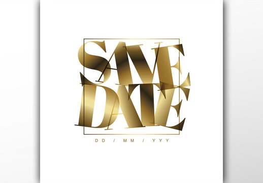Elegant Gold Save the Date Typography Wedding Invitation Design