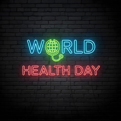 Obraz premium World Health Day Neon Sign Illuminates Brick Wall with Globe and Stethoscope Symbol