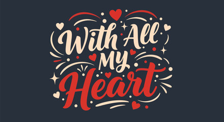 Obraz premium Heartfelt typography on a dark background