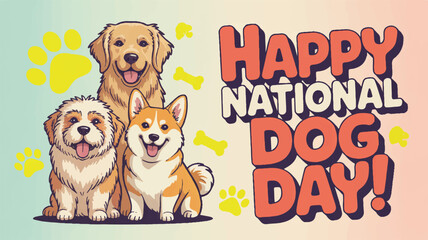 Obraz premium Three happy dogs celebrating national dog day with colorful paw prints and text