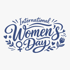 Obraz premium Vibrant hand-drawn International Women Day lettering with decorative elements