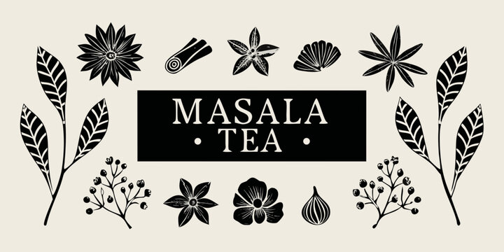 Black and white botanical illustration featuring spices and masala tea text