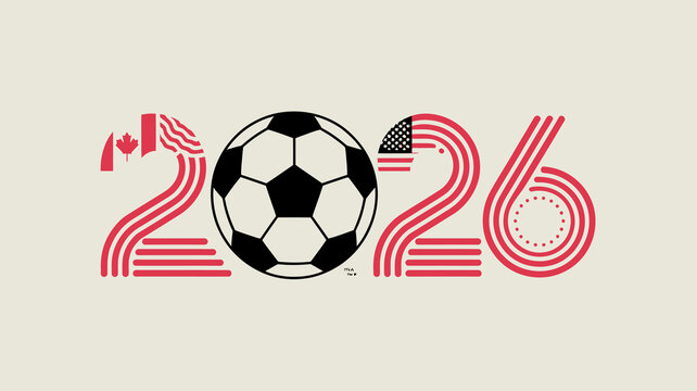 A graphic design prominently displays the number 2026 incorporating the flags of canada mexico and the united states with a soccer ball high quality professional detailed