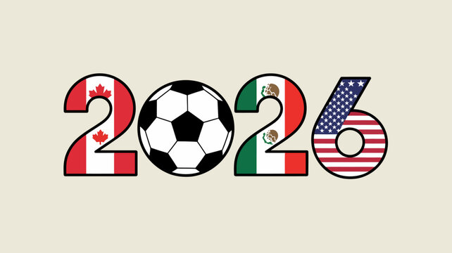 A vibrant graphic displays the number 2026 incorporating the flags of canada mexico and the united states with a soccer ball high quality professional detailed modern