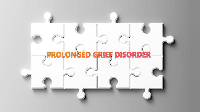 Prolonged Grief Disorder complex like a puzzle - pictured as word prolonged grief disorder on a puzzle pieces to show its complexity. ,3d illustration