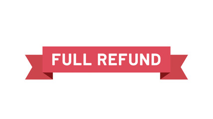 Obraz premium Refund banner with full text in white on red ribbon
