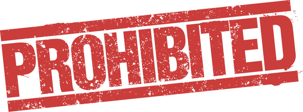 Prohibited. Vector Grunge Rubber Stamp.