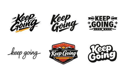 Keep Going. Set lettering. harmonious lettering variations of the same emblematic concept, each with different artistic interpretation (Dynamic brushstroke