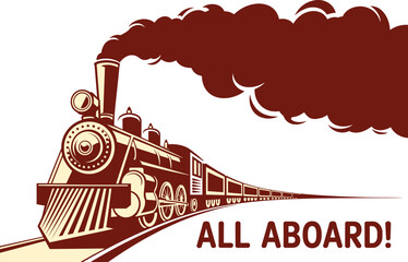 Vintage steam locomotive train illustration with smoke and All Aboard text, retro railway transportation poster style vector design © Liton Roy