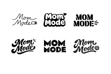 Fototapeta premium Mom Mode. Set lettering. harmonious lettering variations of the same emblematic concept, each with different artistic interpretation (Modern minimal monoline