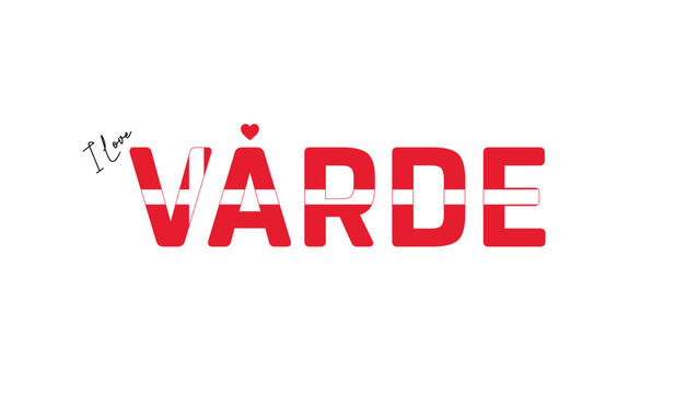 I love Varde, Typographic design of I love Varde on a white background, Flag typography of Varde with heart, Vector design of Varde City of Denmark, I love Denmark, Flag of Denmark, City of Denmark