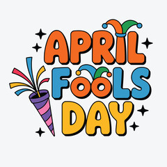 Fototapeta premium April Fools Day text with party popper and jester hats Keywords: april fools day, text