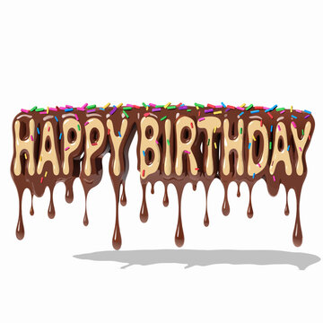 Chocolate Dripping Happy Birthday Text &ndash; Sweet Dessert Style Celebration Typography