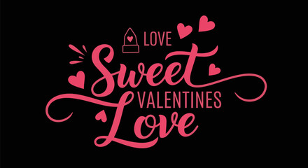 Valentines day greeting sweet love