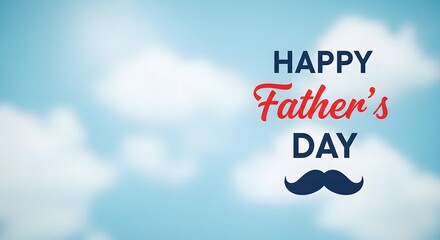 Fototapeta premium Happy father's day celebration honoring dads everywhere