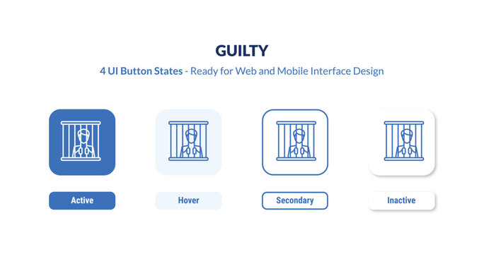 guilty 4-state UI button. Outline icon kit from law and justice collection. Thin linear guilty, legal, justice editable vector. Minimal guilty sign for web and mobile interface