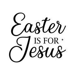 Fototapeta premium Christian Easter EPS, Bunny Svg, Bible Verse quotes, Faith Text, Religious Illustration, Christian ornament.