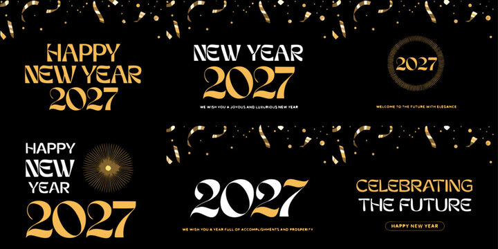 Happy New Year 2027 &ndash; Celebrate the Future with Elegant Gold & Black Designs | Festive Graphics, Countdown Themes, and Modern Celebration Visuals