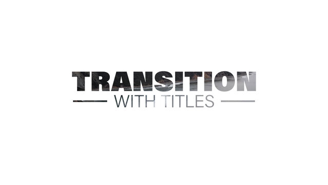 Transition with Titles
