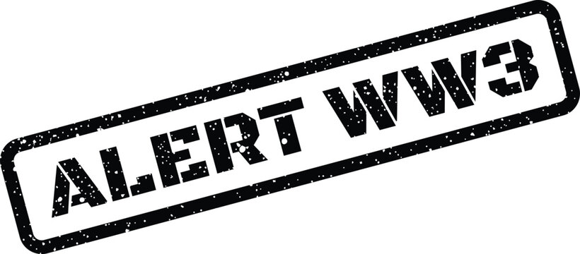 Distressed rubber stamp imprint showing ALERT WW3 within an elongated rectangular border, signifying a global conflict warning