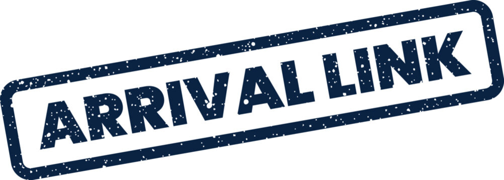 Distressed stamp graphic featuring arrival link text in a rectangular frame, indicating a connection establishment