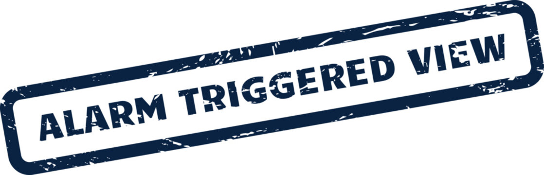 Distressed stamp illustration featuring alarm triggered view text for security camera feeds and monitoring systems
