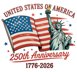 America 250th Anniversary Patriot Eagle Statue Of Liberty 250th Anniversary 4th Of July Celebrate 250 Years USA Independence Birthday Semiquincentennial Patriotic Flag © Nassim