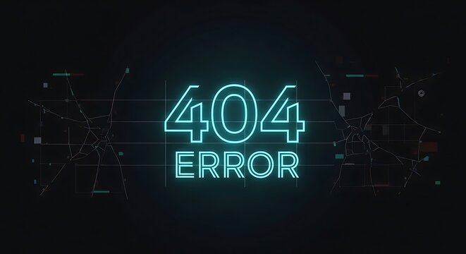 404 error neon sign with glitch and crack effect on dark background, web concept.