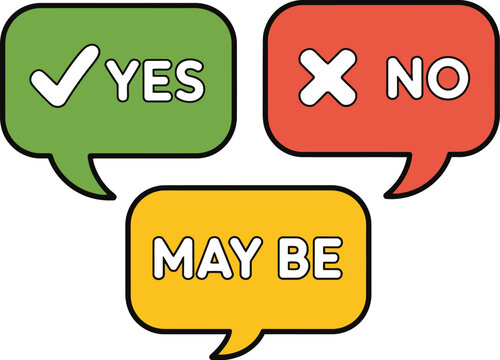 Speech bubbles with yes, no, and maybe in colorful icons