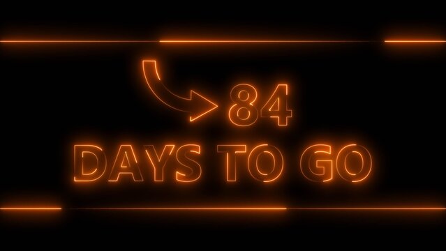 Neon bright text 84 day inside a horizontal banner orange color 4k illustration. Display day 84 text 4k illustration, calendar counter concept.