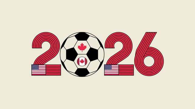A graphic displays the year 2026 incorporating a soccer ball and flags representing the united states and canada hinting at a joint event high quality professional