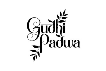 Obraz premium Happy Gudi Padwa Typography Design – Elegant Marathi New Year Calligraphy