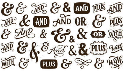 Naklejka premium A collection of various stylized ampersands the words AND OR and PLUS in different fonts and decorative elements on a white surface symbol typography text lettering design