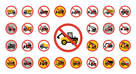 Extensive Collection of Prohibited Heavy Construction Machinery and Industrial Vehicle Warning Signs