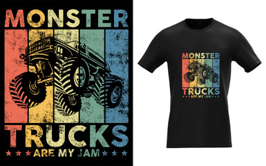 Vintage Monster Trucks Are My Jam Monster Truck Car © Design Store