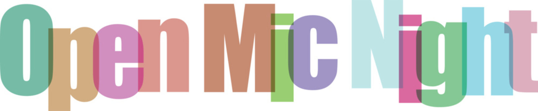 Open Mic Night Colorful Layered Text Vector Illustration