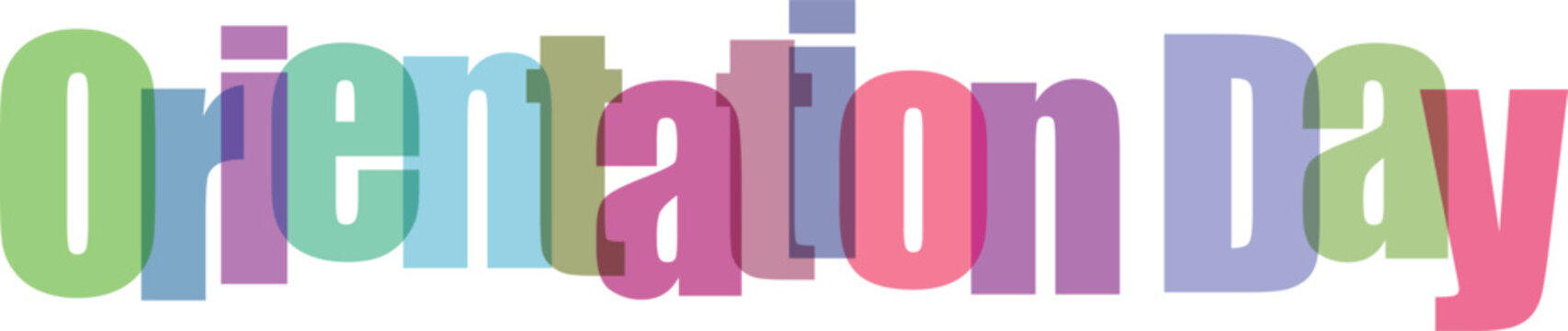 Colorful Overlapping Orientation Day Text Vector Illustration