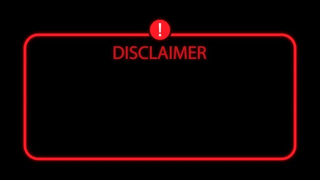 Glowing Disclaimer Text Animation with Red Neon Border and Exclamation Icon