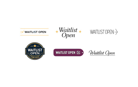 Waitlist open signage design variations with modern styles
