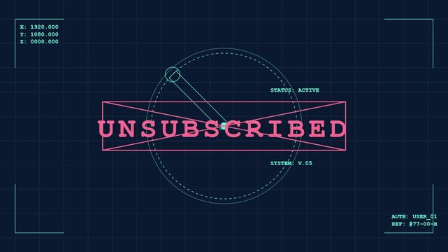 Futuristic Interface with Unsubscribed Label Display.