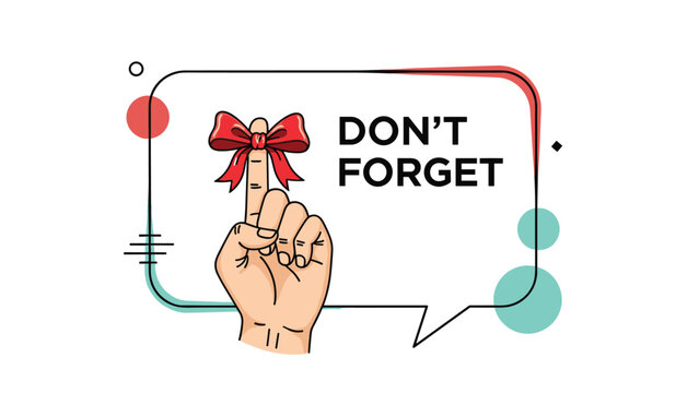 Don't forget reminder illustration features a hand with a red ribbon tied around the index finger as a mnemonic aid.