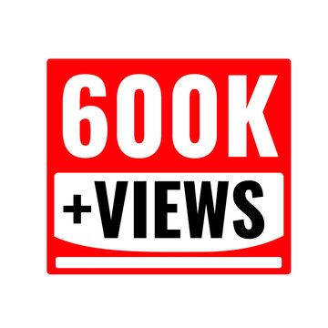 600K Views Digital Reach Counter PNG, Audience Boost Badge Icon, Engagement Rise Label Design, Trending Content Tag Graphic, Viewer Count Red Sticker PNG